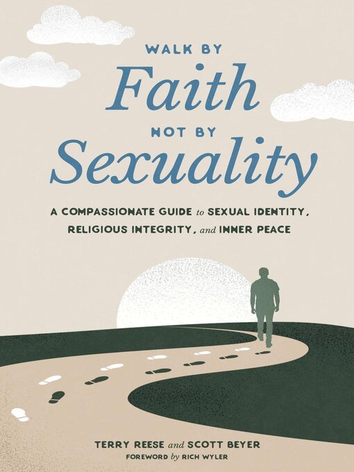 Title details for Walk by Faith, Not by Sexuality by Terry Reese - Available
